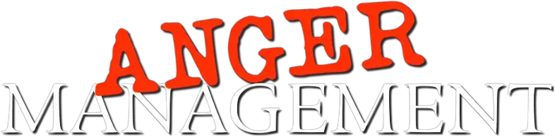 Anger Management