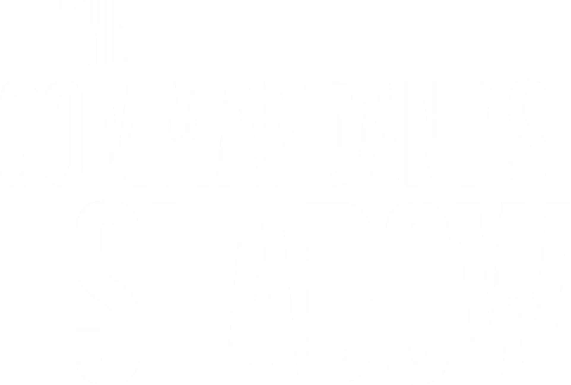 The Commandant's Shadow