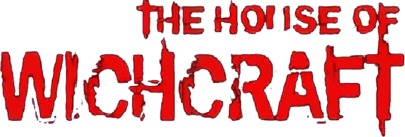 The House of Witchcraft