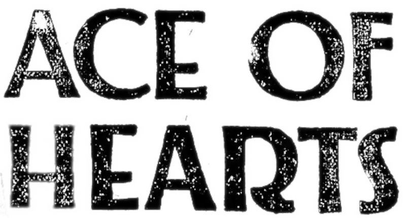 The Ace of Hearts