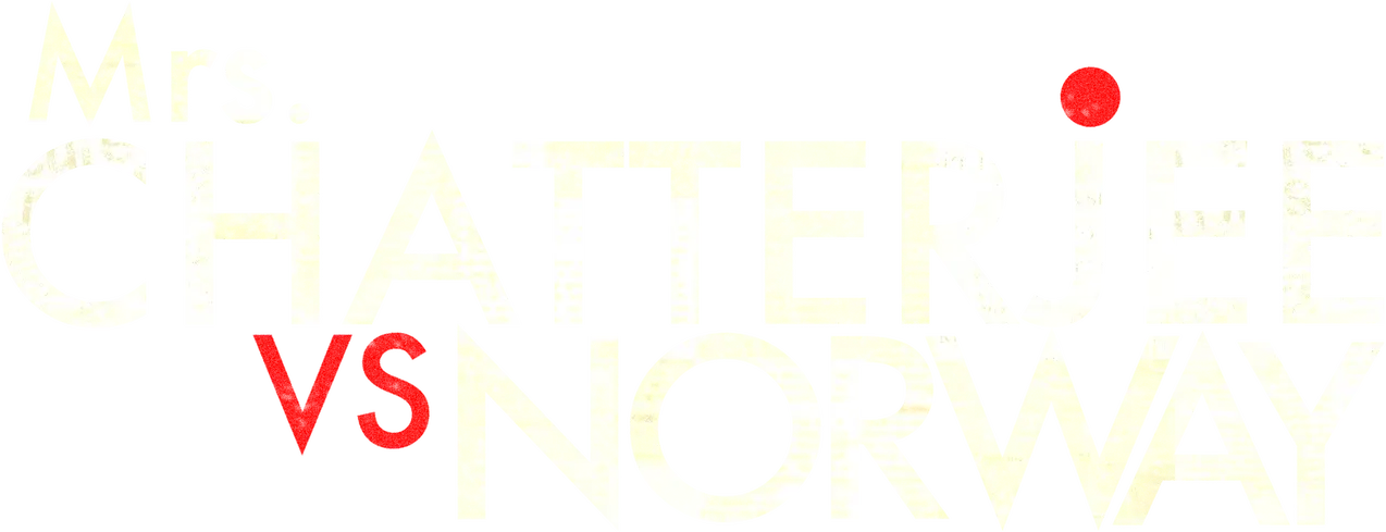 Mrs. Chatterjee Vs Norway