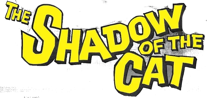 The Shadow of the Cat