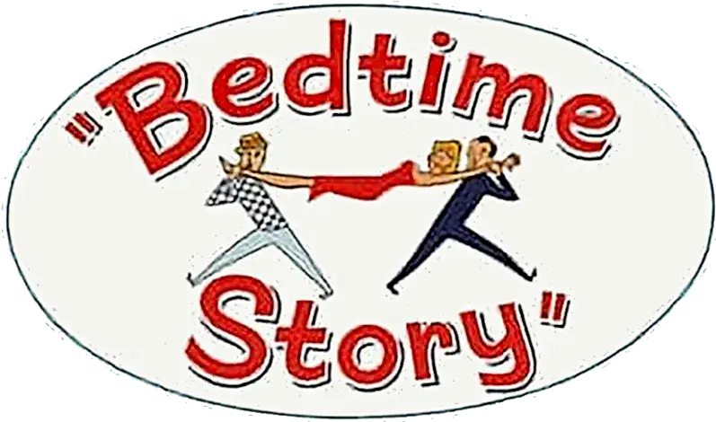 Bedtime Story