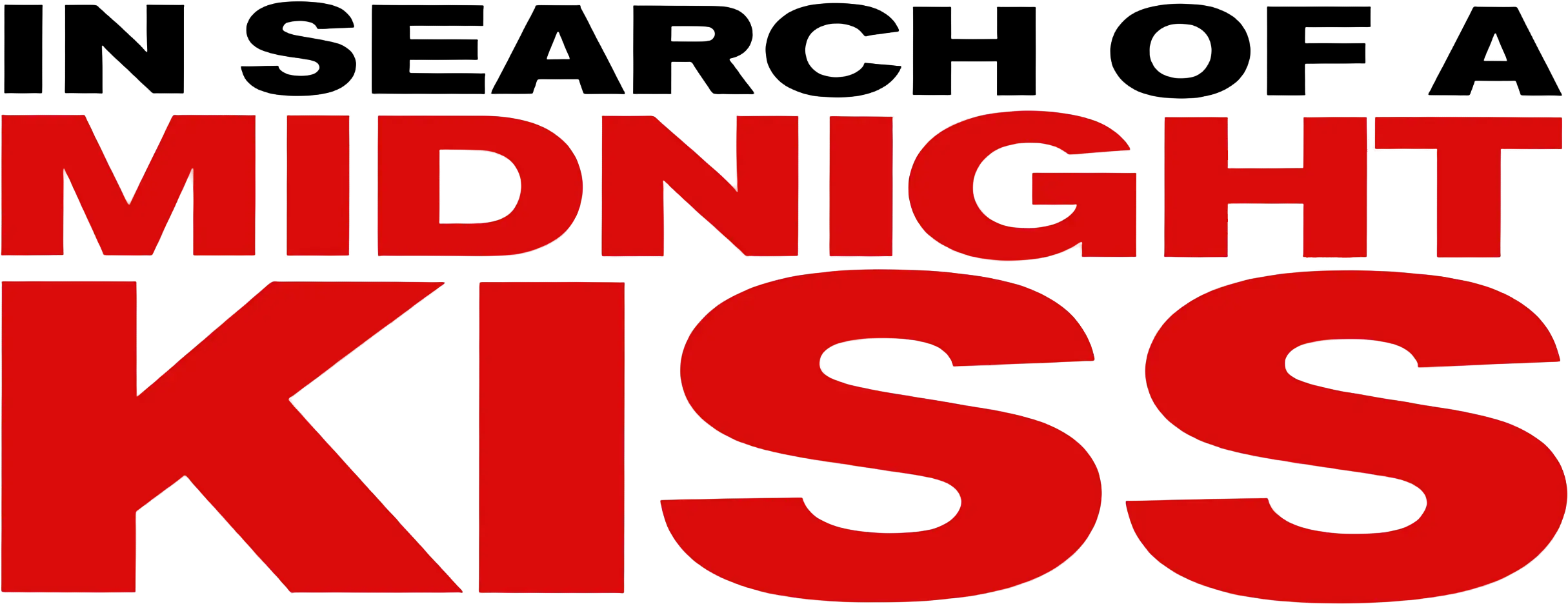 In Search of a Midnight Kiss