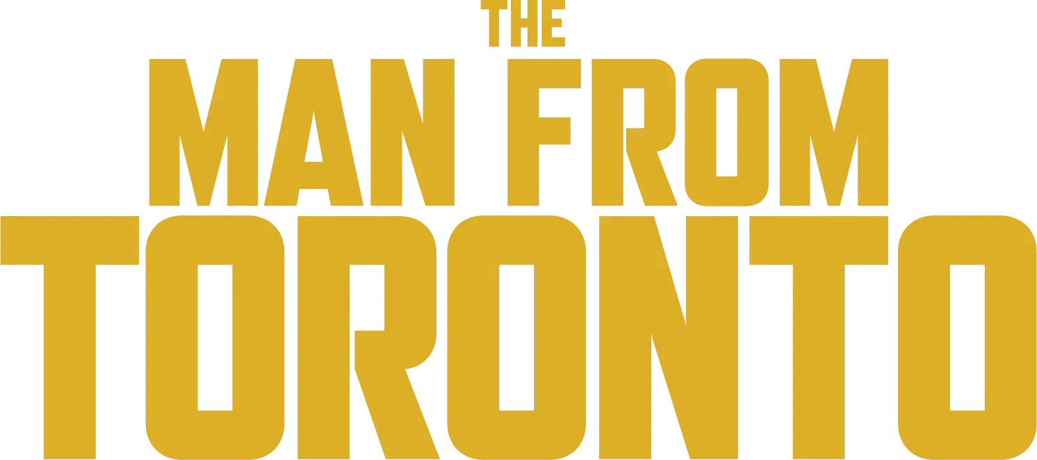The Man from Toronto