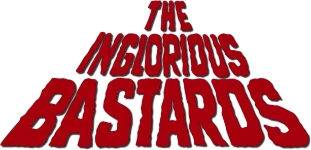 The Inglorious Bastards