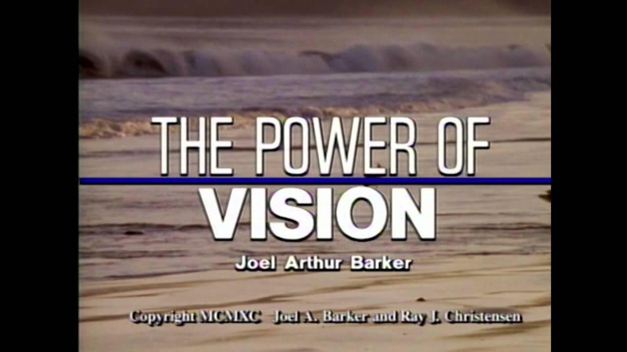 The Power of Vision