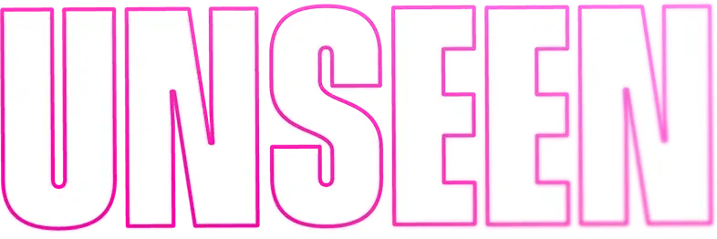 Unseen