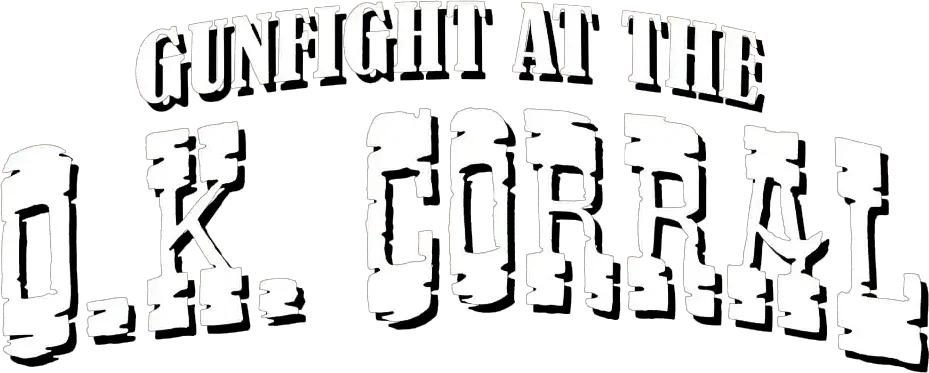 Gunfight at the O.K. Corral