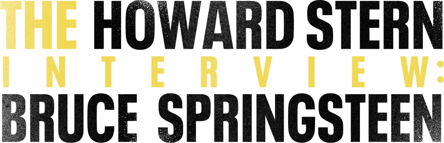 The Howard Stern Interview: Bruce Springsteen