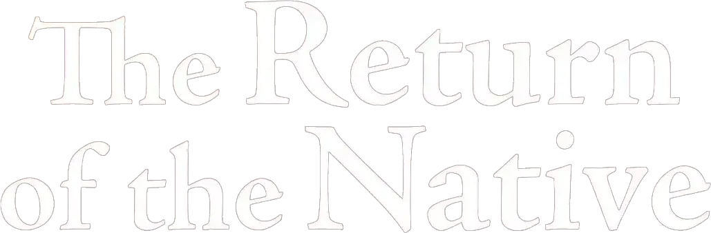 The Return of the Native