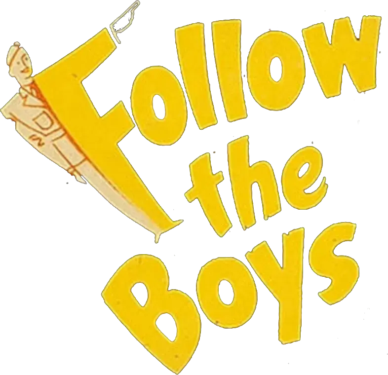 Follow the Boys