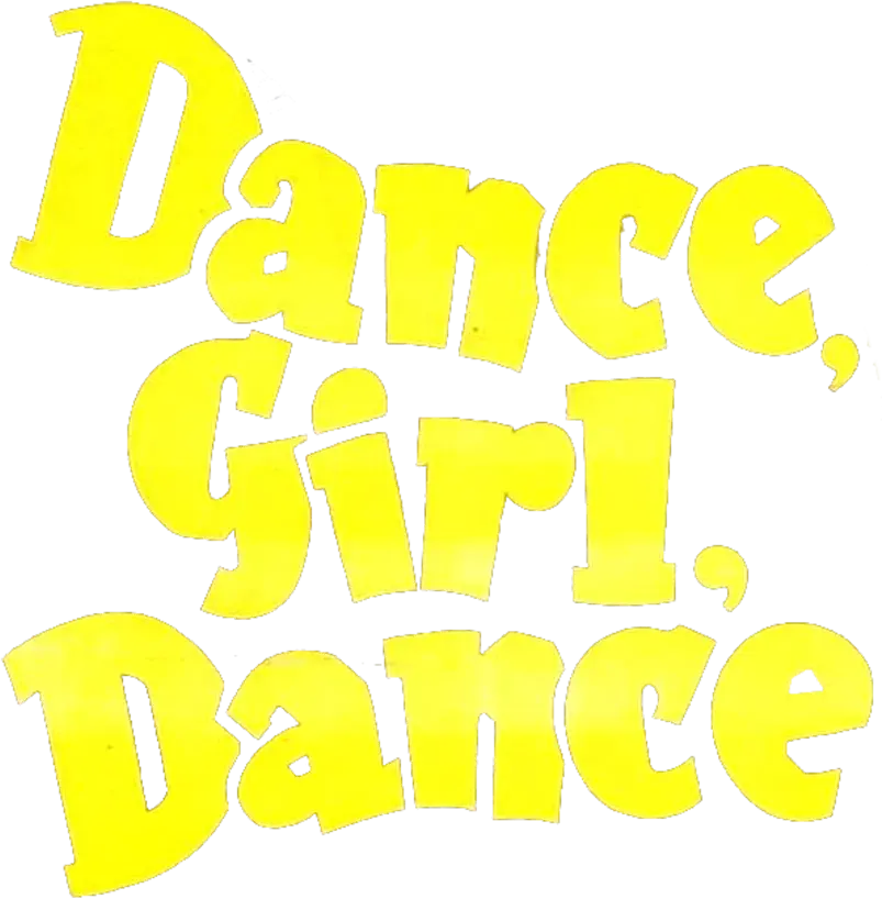 Dance, Girl, Dance