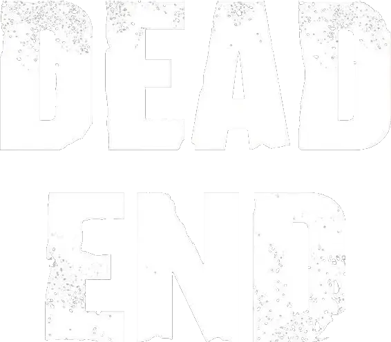 Dead End