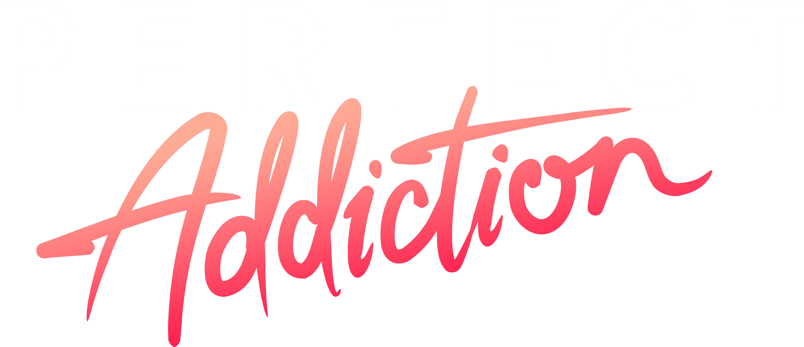 Perfect Addiction