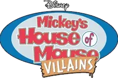 Mickey's House of Villains