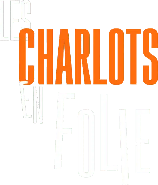 Les Charlots en folie