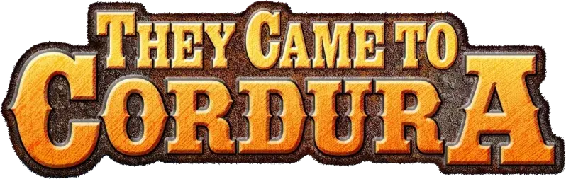 They Came to Cordura