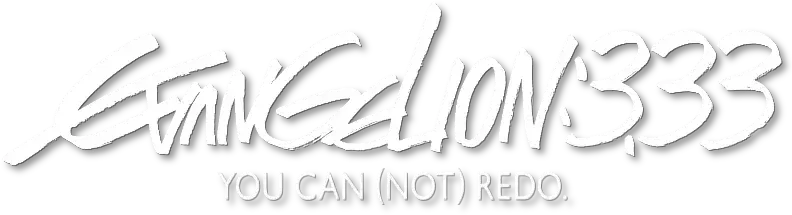 Evangelion: 3.0 You Can (Not) Redo