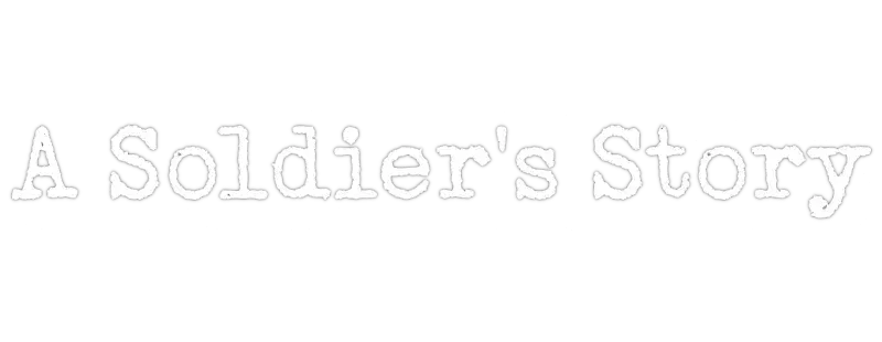 A Soldier's Story