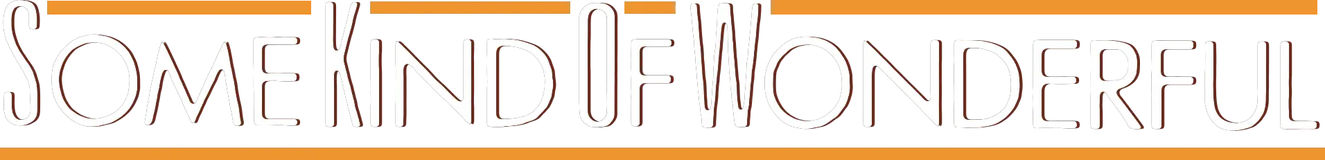 Some Kind of Wonderful