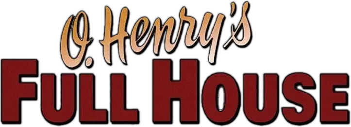 O. Henry's Full House