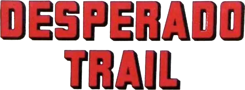 The Desperado Trail