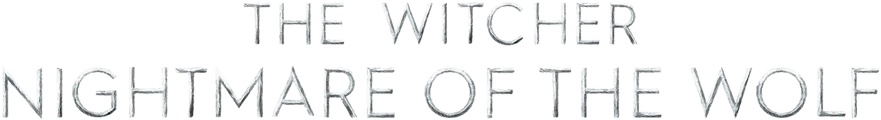 The Witcher: Nightmare of the Wolf