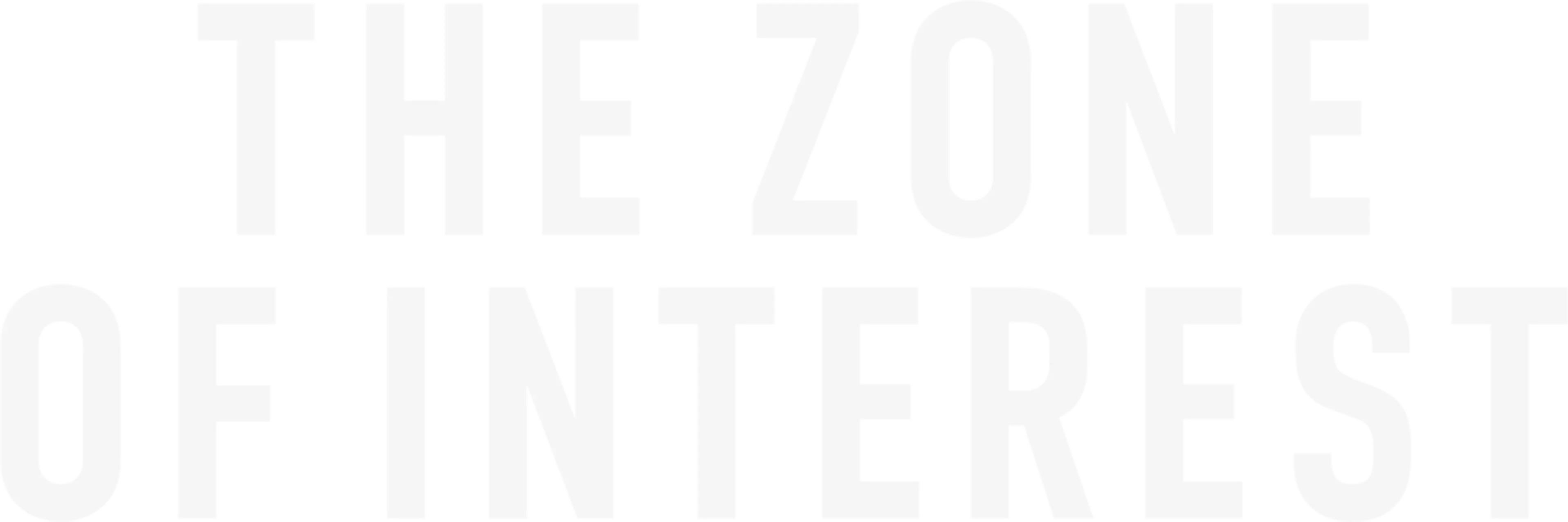 The Zone of Interest