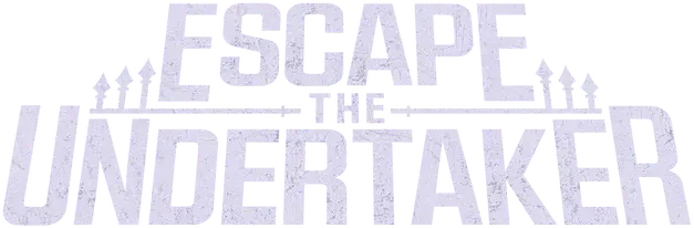 Escape the Undertaker