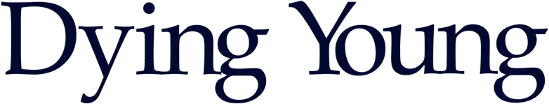 Dying Young
