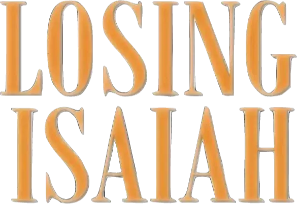 Losing Isaiah
