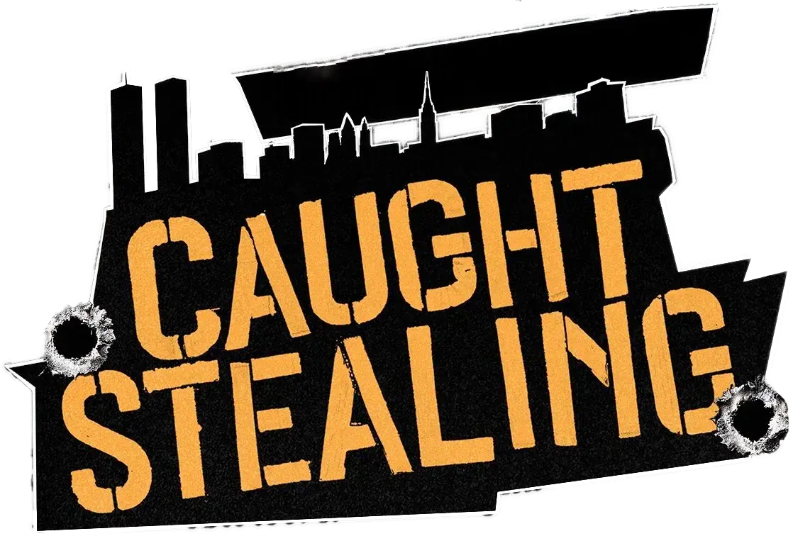 Caught Stealing