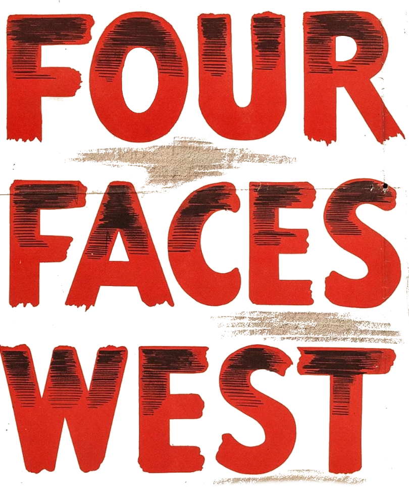 Four Faces West