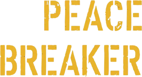 Peace Breaker