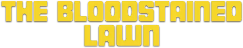 The Bloodstained Lawn