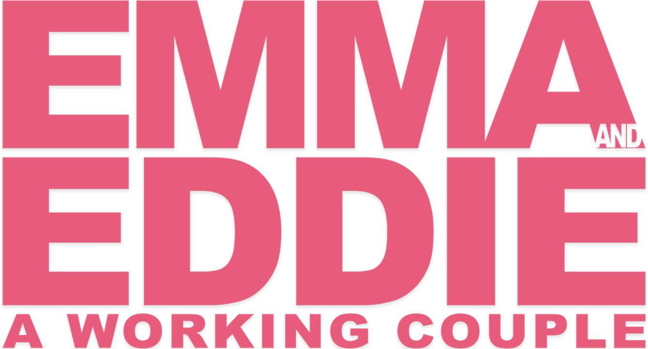 Emma and Eddie: A Working Couple