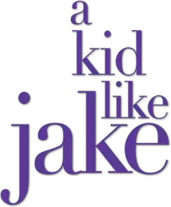 A Kid Like Jake