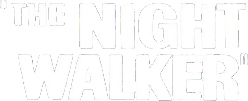 The Night Walker