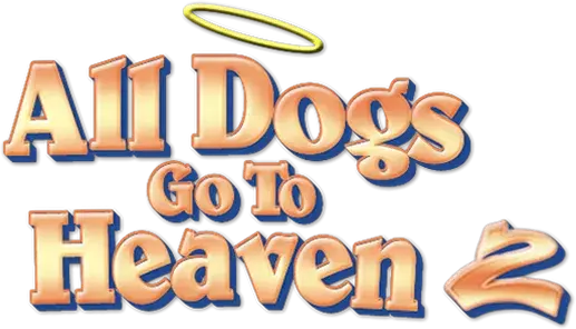 All Dogs Go to Heaven 2