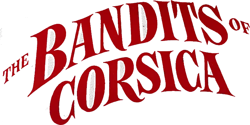 The Bandits of Corsica