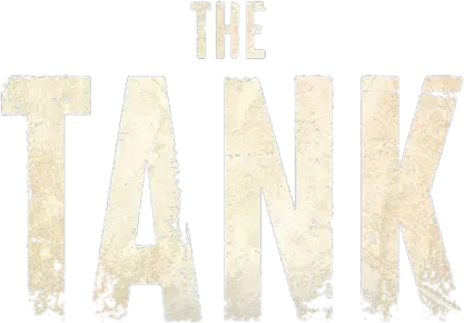 The Tank