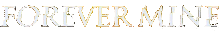 Forever Mine