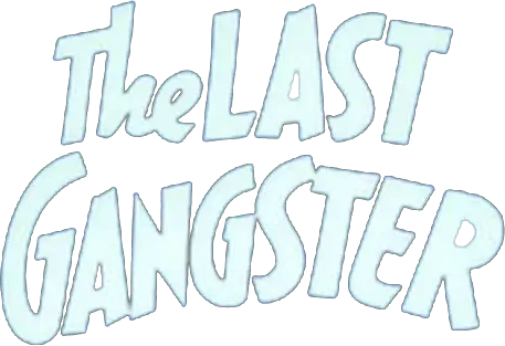 The Last Gangster