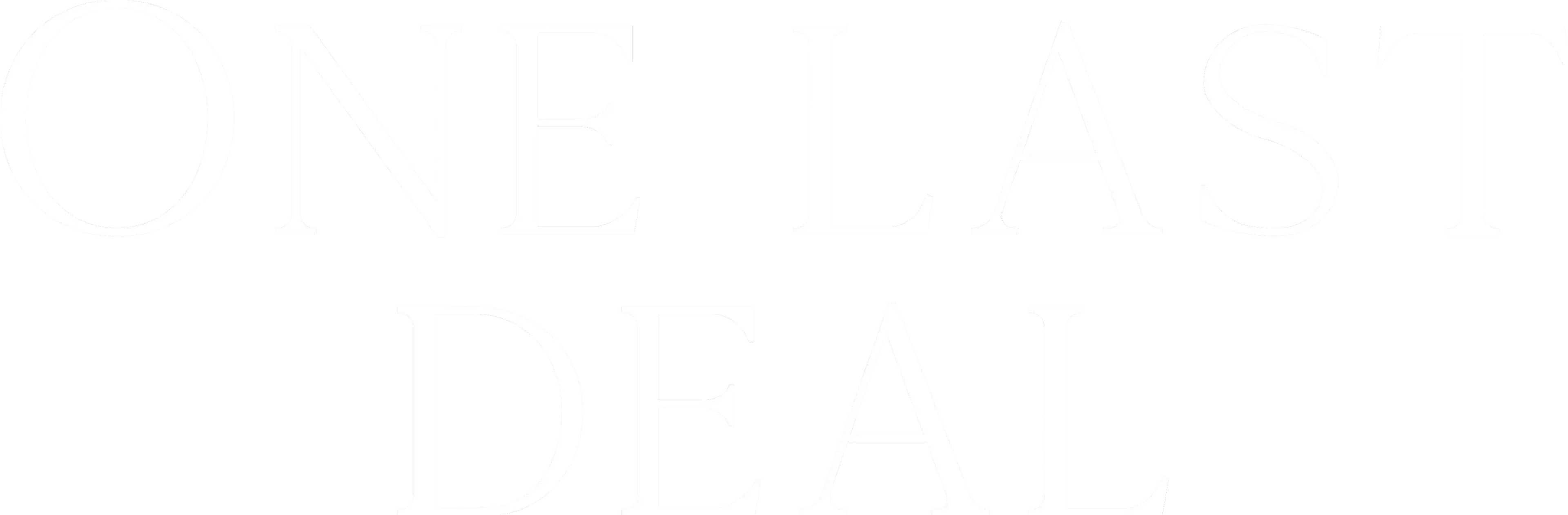 One Last Deal