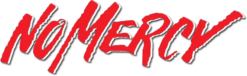 No Mercy