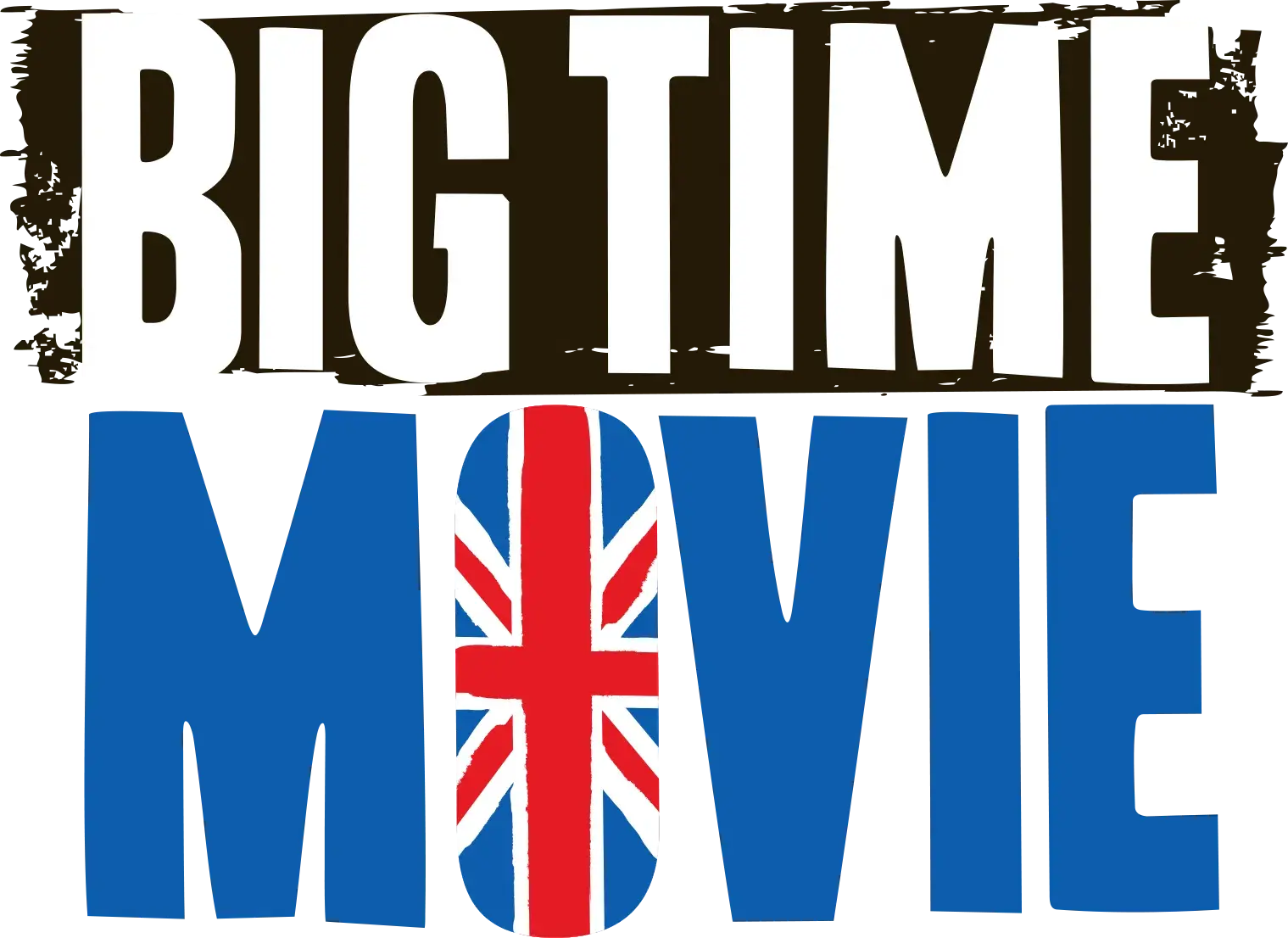 Big Time Movie