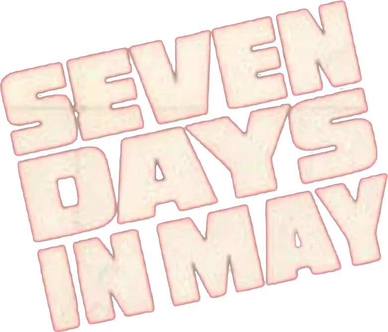 Seven Days in May