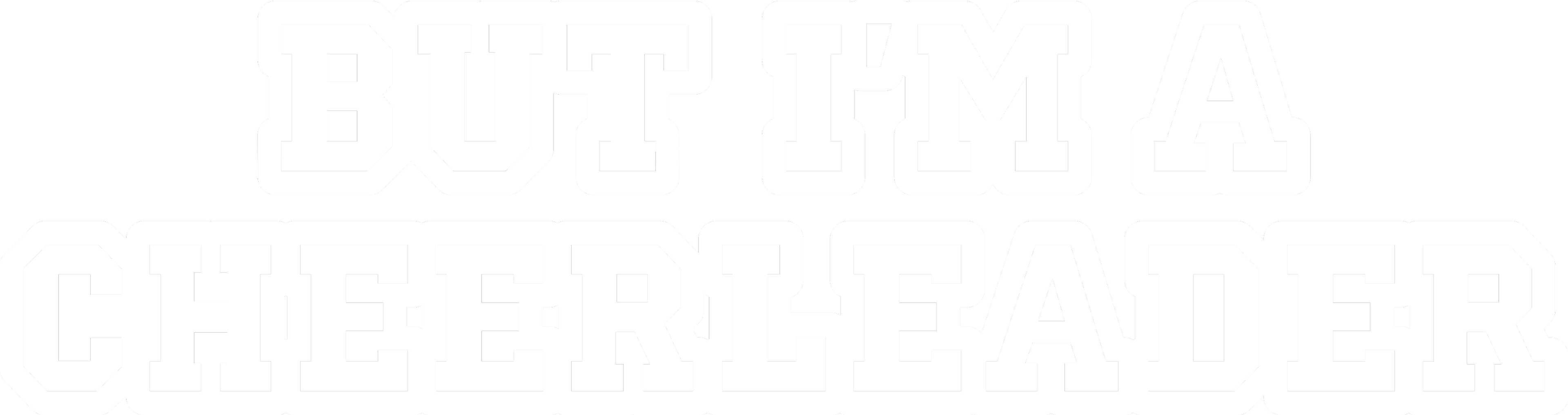 But I'm a Cheerleader