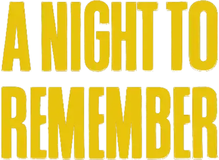 A Night to Remember